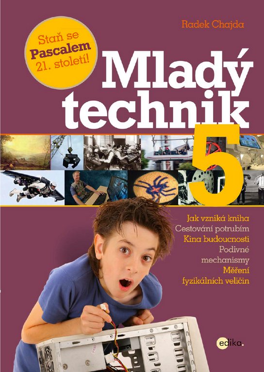 Mladý technik 5 -  Radek Chajda