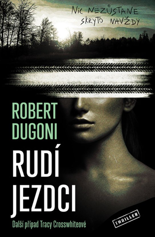 Rudí jezdci -  Robert Dugoni