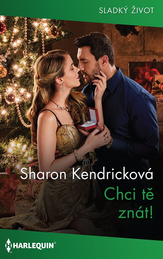 Chci tě znát! -  Sharon Kendricková