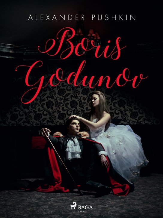 Boris Godunov -  Alexander Pushkin