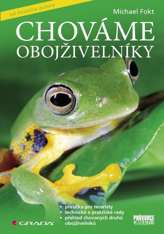 Chováme obojživelníky -  Michael Fokt