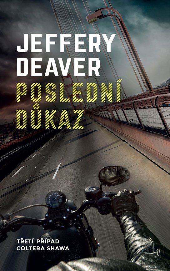 Poslední důkaz -  Jeffery Deaver