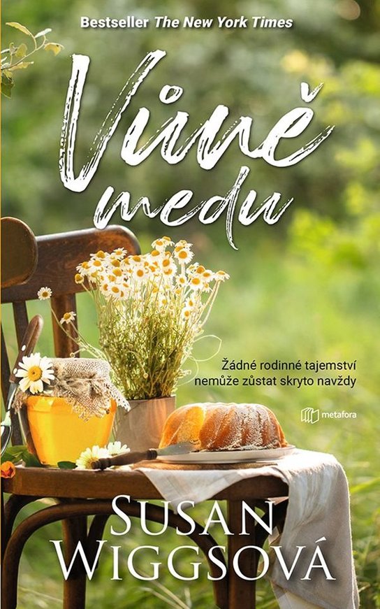 Vůně medu -  Susan Wiggsová