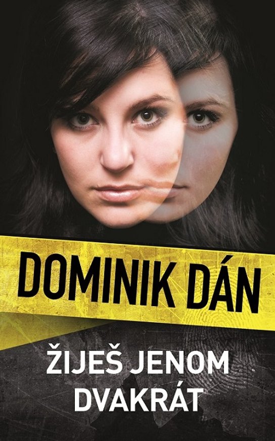 Žiješ jenom dvakrát -  Dominik Dán