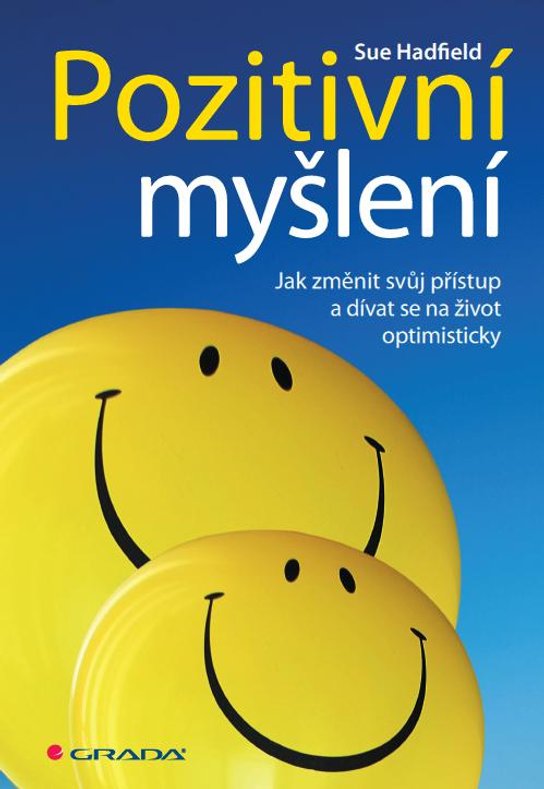 Pozitivní myšlení -  Sue Hadfield