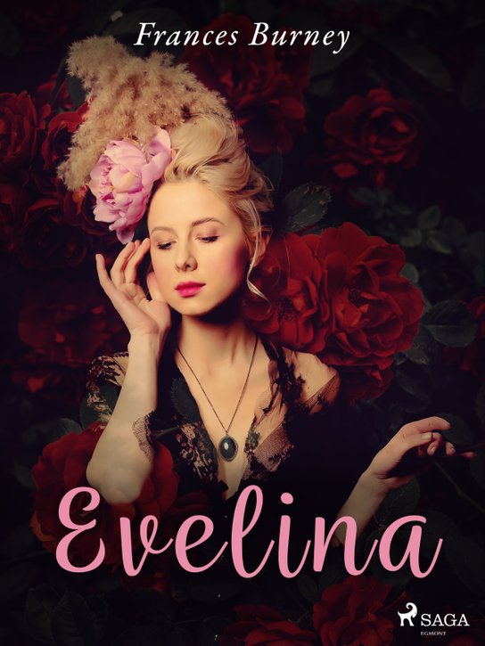 Evelina -  Frances Burney