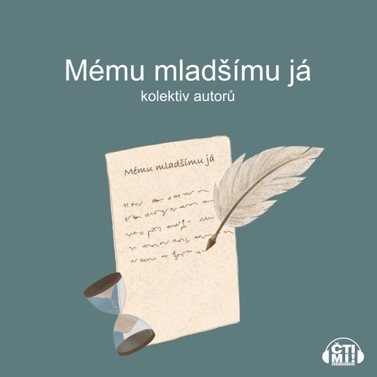 Mému mladšímu já -  a kolektiv