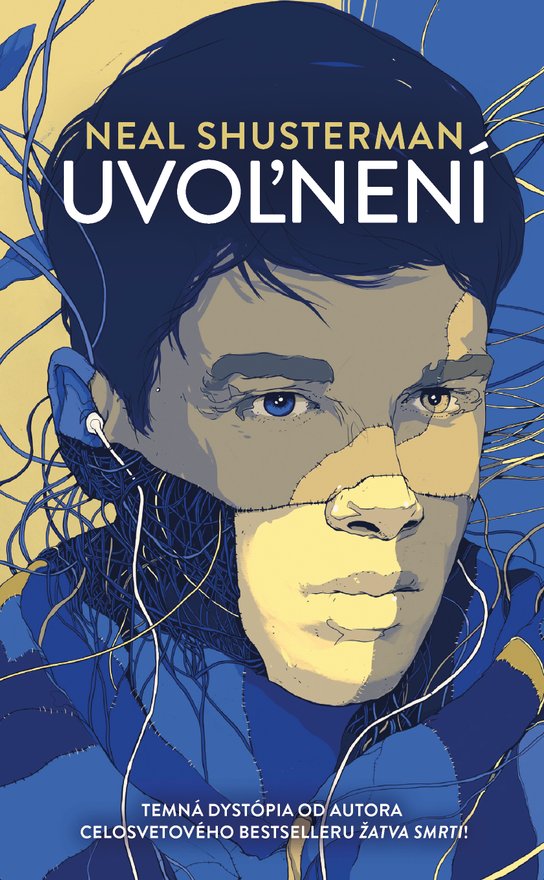 Uvoľnení -  Neal Shusterman