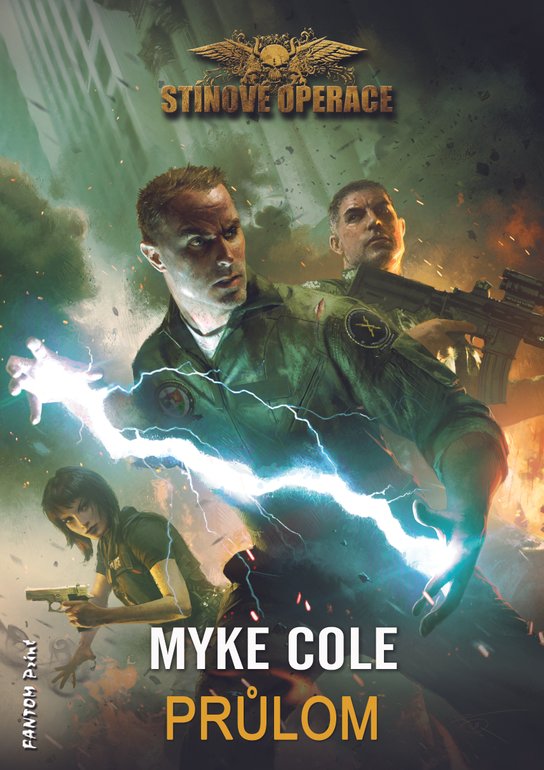 Průlom -  Myke Cole
