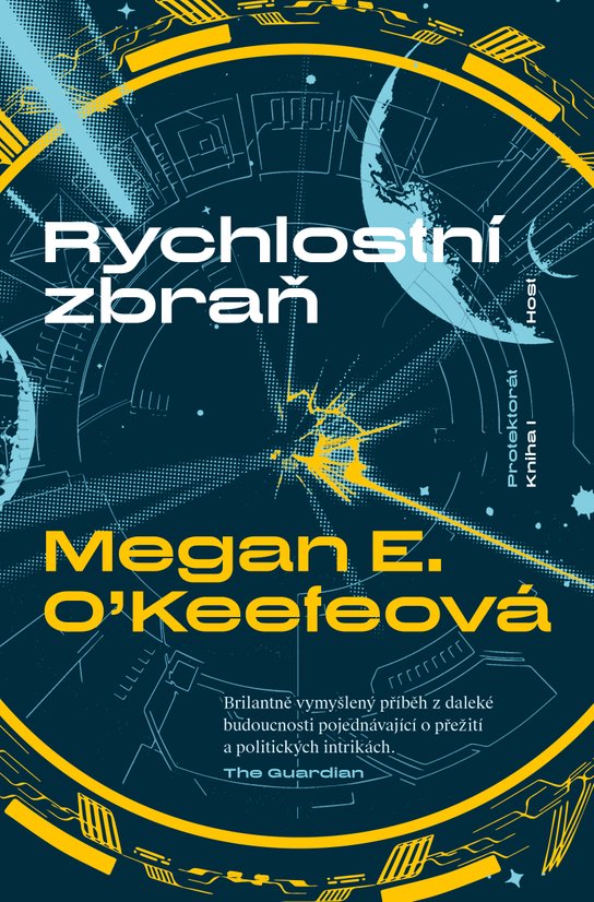 Rychlostní zbraň -  Megan E. O'Keefeová