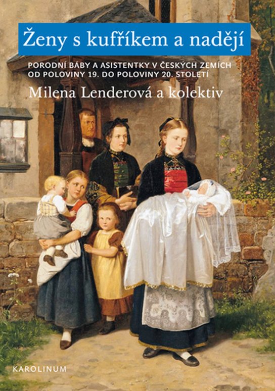Ženy s kufříkem a nadějí -  Milena Lenderová
