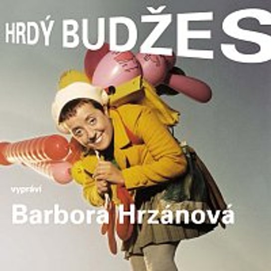 Hrdý Budžes -  Jaromír Vomáčka