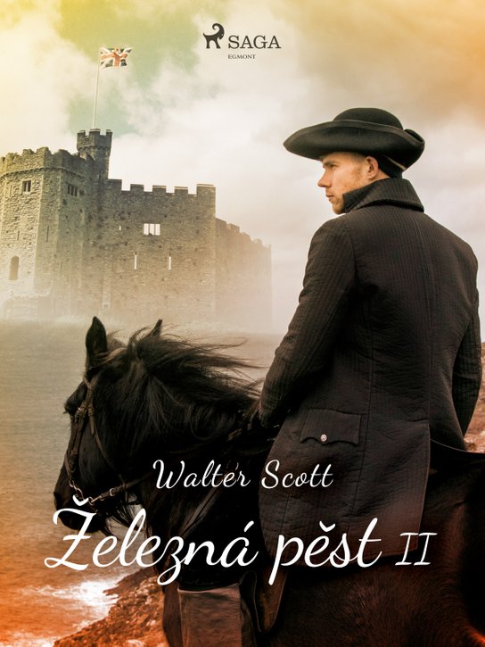 Železná pěst II -  Walter Scott