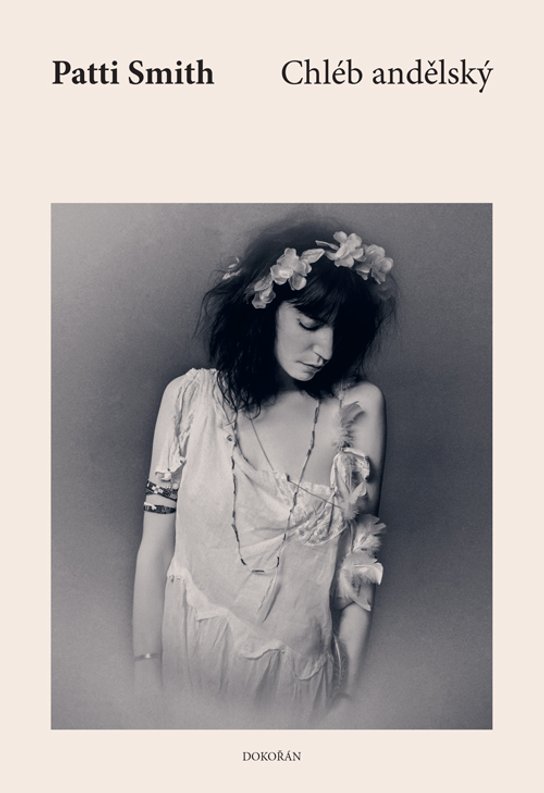 Chléb andělský -  Patti Smith