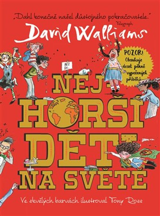 Nejhorší děti na světě -  David Walliams