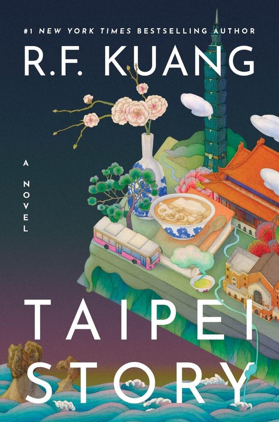 Taipei Story -  R.F. Kuang