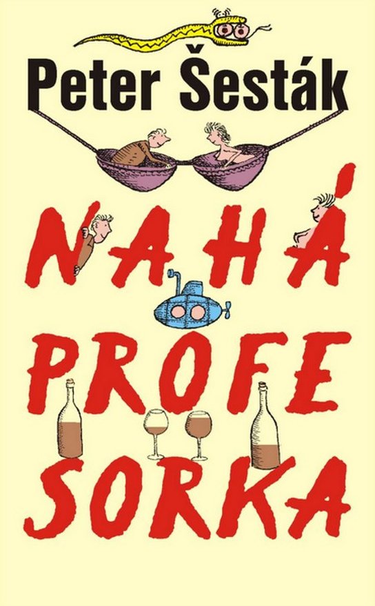 Nahá profesorka -  Peter Šesták