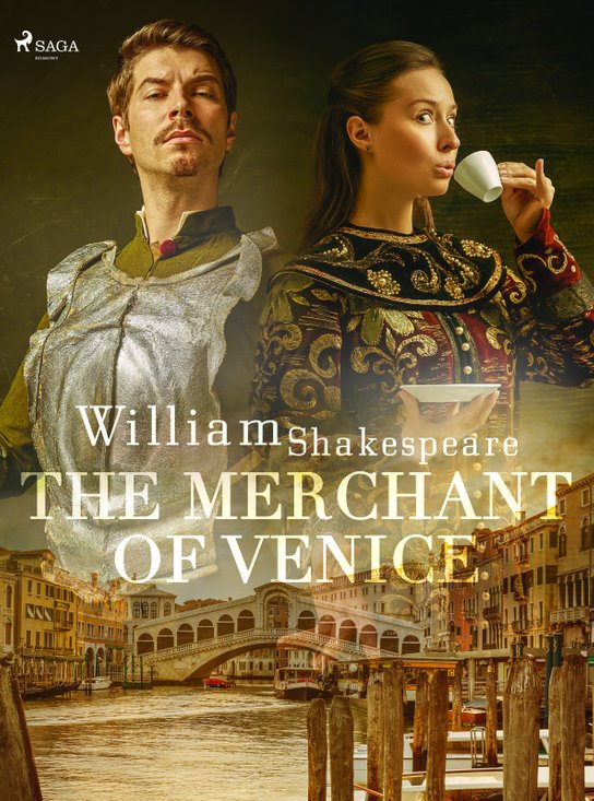The Merchant of Venice -  William Shakespeare