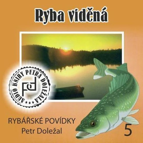 Ryba viděná -  Petr Doležal