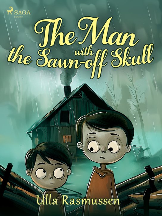 The Man with the Sawn-off Skull -  Ulla Rasmussen