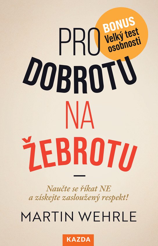 Pro dobrotu na žebrotu -  Martin Wehrle