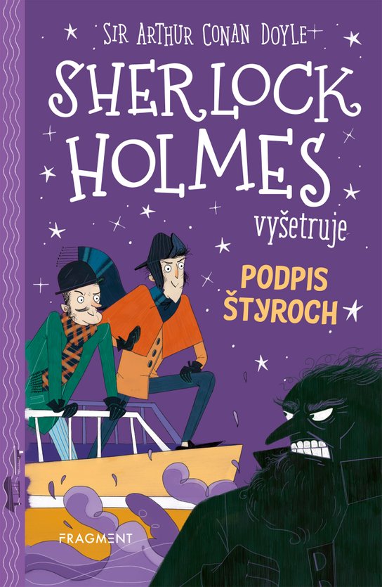 Sherlock Holmes vyšetruje: Podpis štyroch -  Sir Artur Conan Doyle