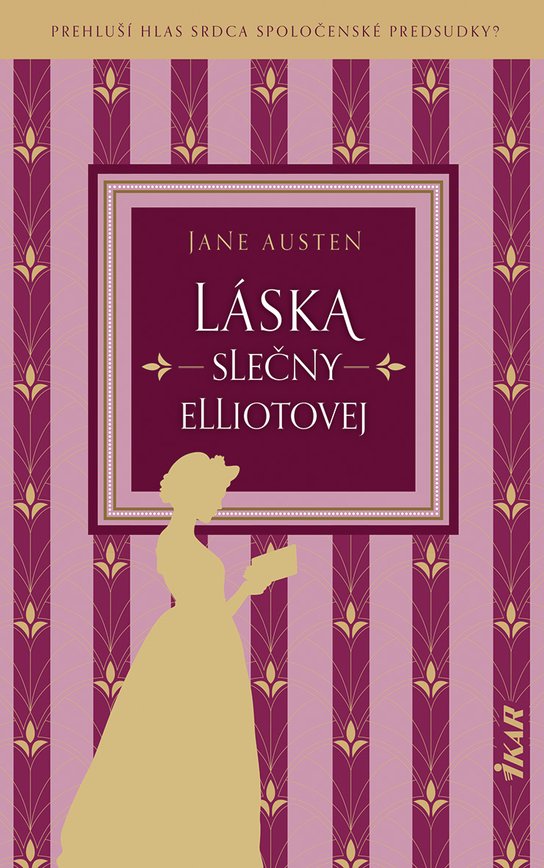 Láska slečny Elliotovej -  Jane Austen