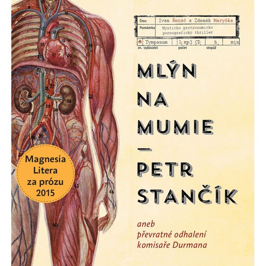 Mlýn na mumie, mp3 - Petr Stančík
