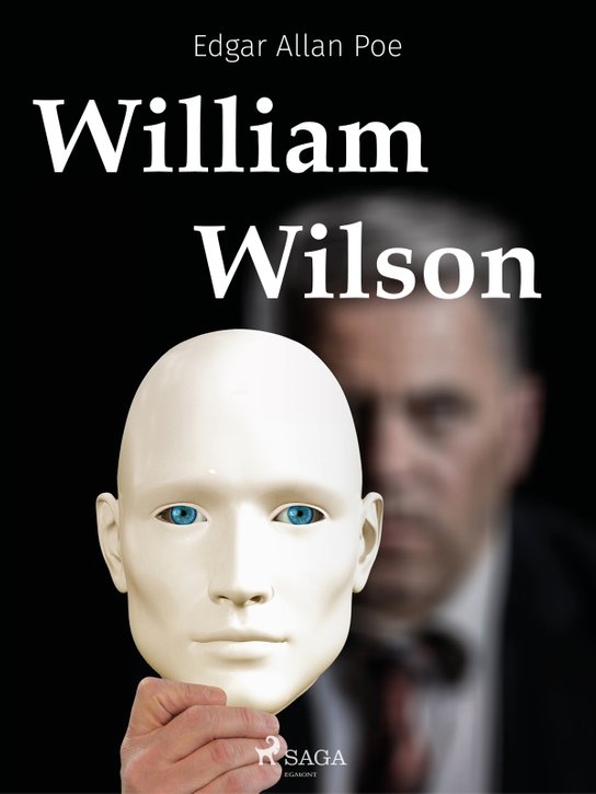 William Wilson -  Edgar Allan Poe