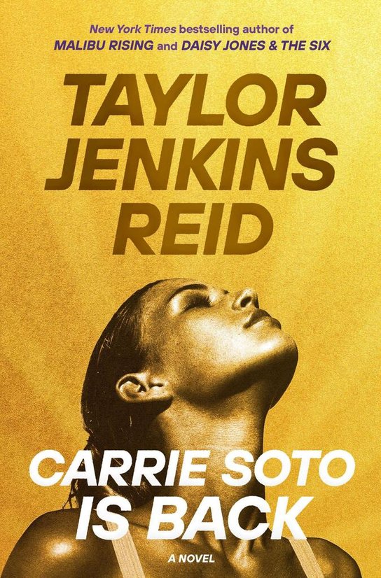 Carrie Soto Is Back -  Taylor Jenkins Reidová