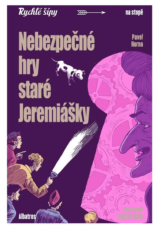 Nebezpečné hry staré Jeremiášky -  Jaroslav Foglar