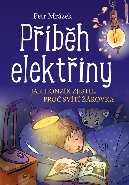 Příběh elektřiny -  Petr Mrázek