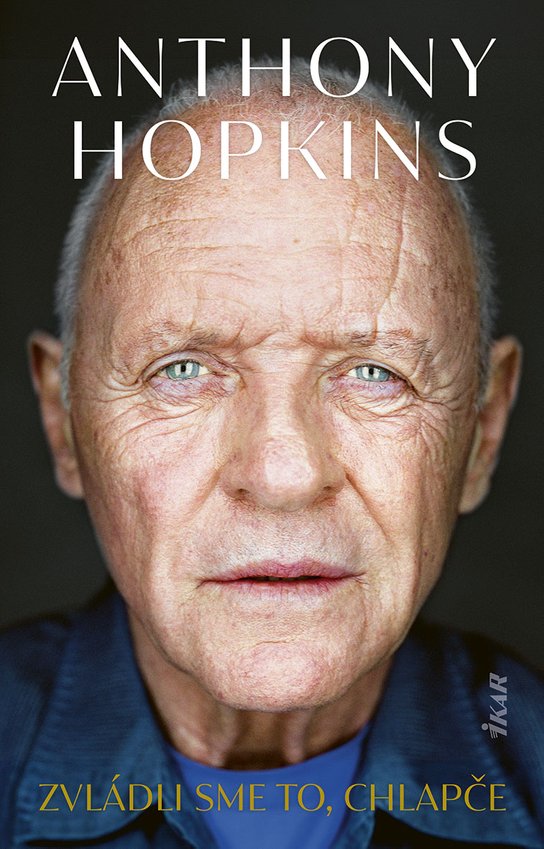 Zvládli sme to, chlapče -  Anthony Hopkins