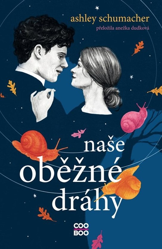 Naše oběžné dráhy - Ashley Schumacherová