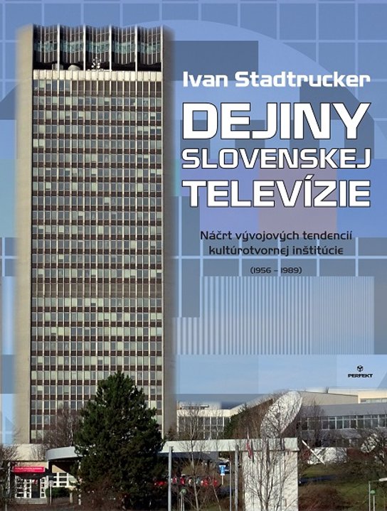 Dejiny slovenskej televízie -  Ivan Stadtrucker