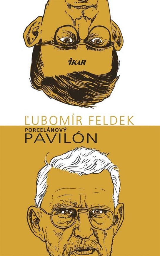 Porcelánový pavilón -  Ľubomír Feldek