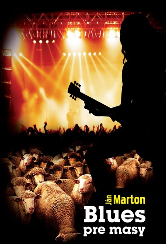 Blues pre masy -  Ján Marton