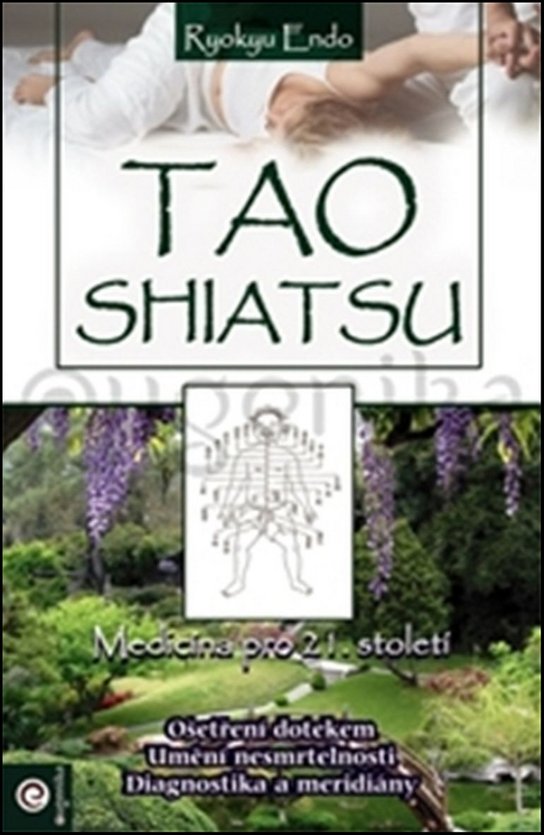 Tao Shiatsu - Endo Ryokyu - Kniha