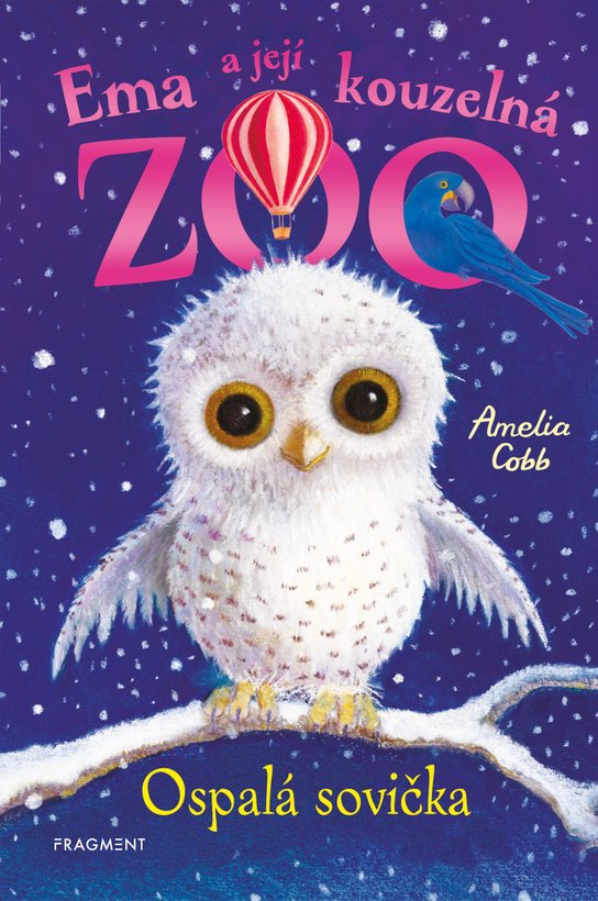 Ema a její kouzelná ZOO - Ospalá sovička -  Amelia Cobb