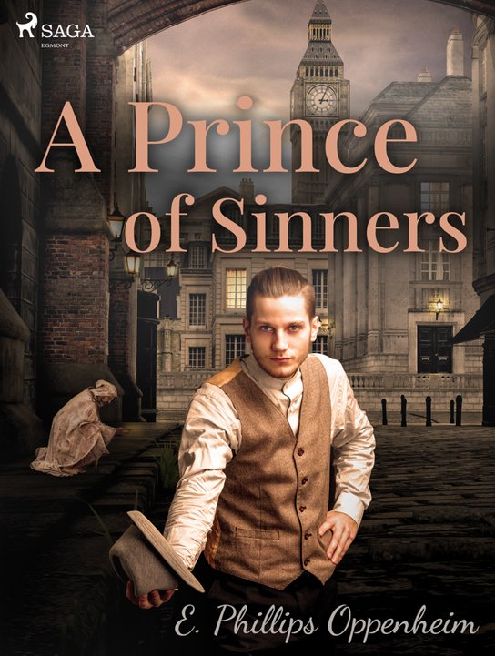 A Prince of Sinners -  Edward Phillips Oppenheim