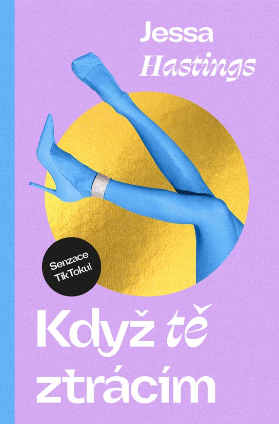 Když tě ztrácím -  Jessa Hastings