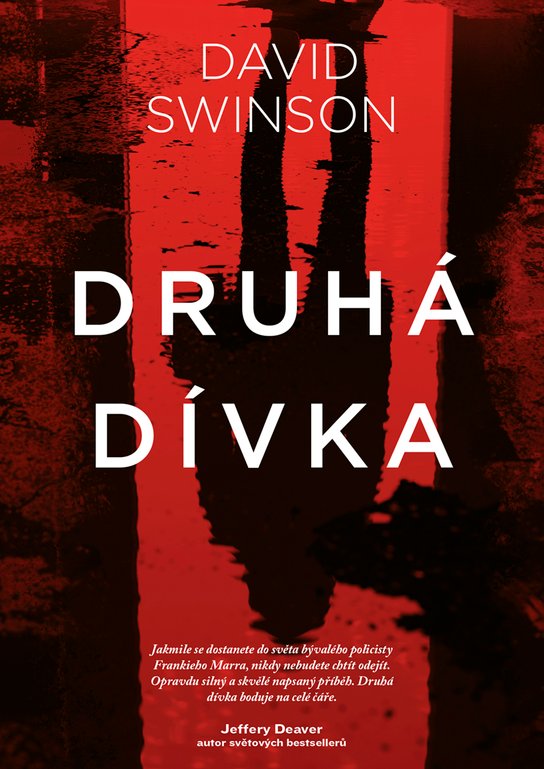 Druhá dívka -  David Swinson