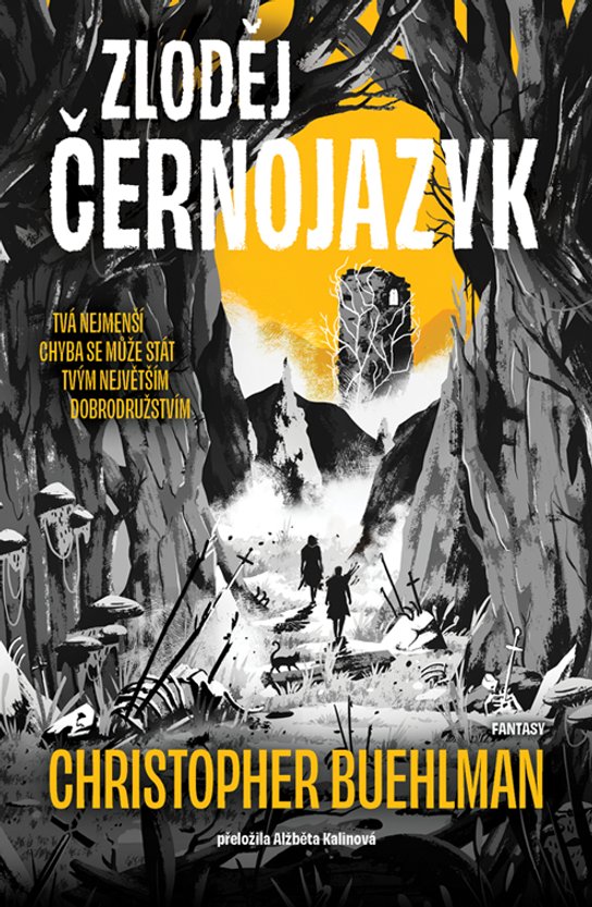 Zloděj Černojazyk -  Christopher Buehlman