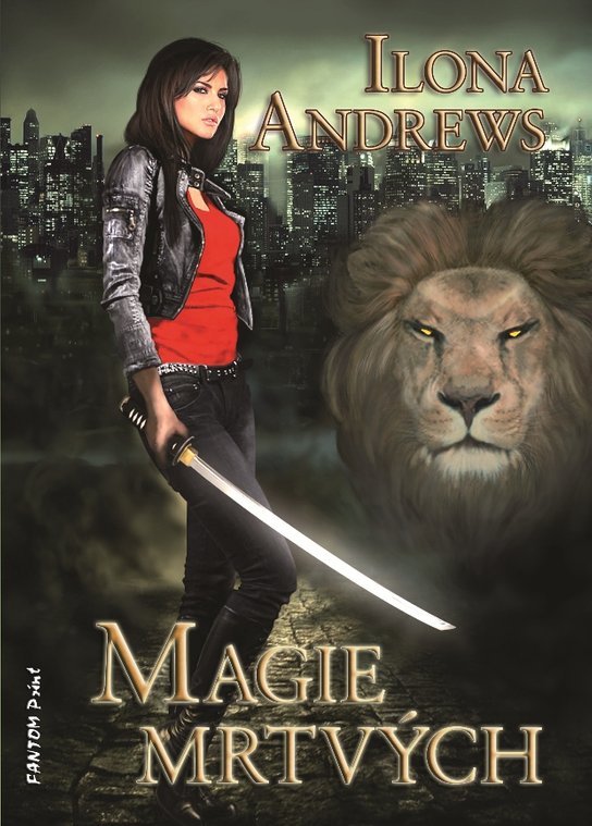 Magie mrtvých -  Ilona Andrews