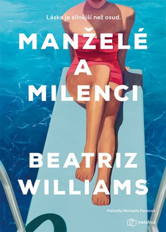Manželé a milenci -  Williams Beatriz
