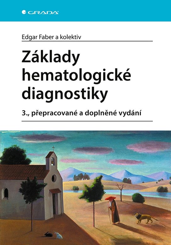 Základy hematologické diagnostiky -  Edgar Faber