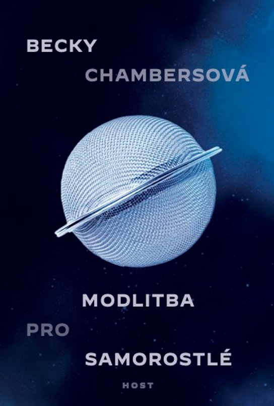 Modlitba pro samorostlé - Becky Chambersová