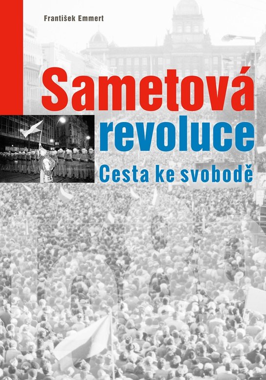 Sametová revoluce -  František Emmert