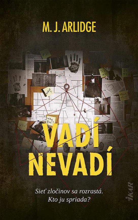 Vadí - nevadí -  M. J. Arlidge