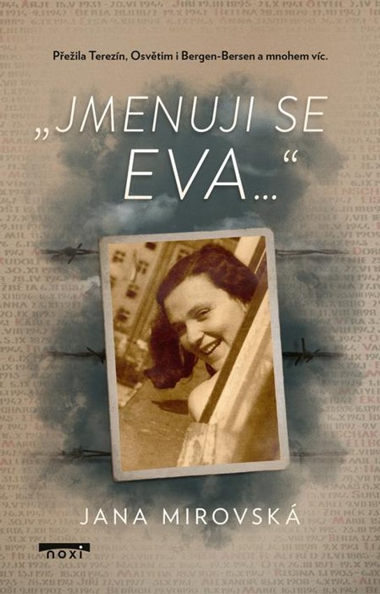 Jmenuji se Eva… -  Jana Mirovská
